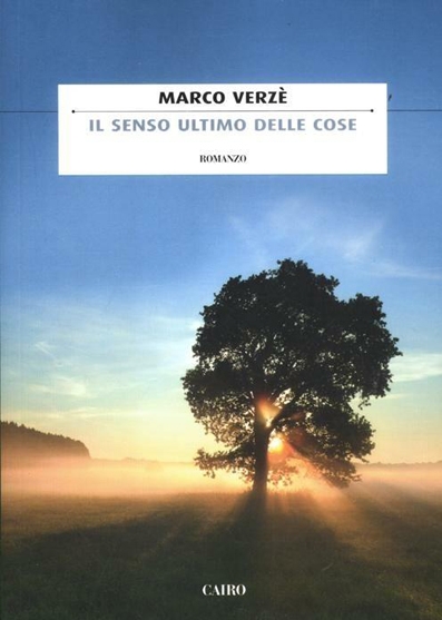 Il volume Il senso ultimo delle cose